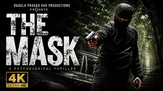the mask 4k psychological thriller short film rpr raviteja mamidala pradeep sagar ranjith