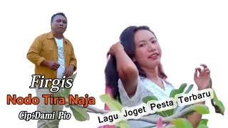 Download Nodo Tira Naja_Lagu Joget Pesta Daerah Palue Terbaru_Firgis /Chinde Musik MP3