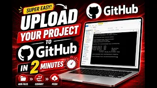 Upload Your Project to GitHub in 2 Minutes