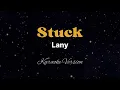 Lagu Stuck - Lany | Karaoke Version