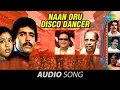 Download Lagu Paadum Vanampadi | Naanoru Disco Dancer song | Anand Babu |