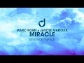 Download Lagu Marc Korn \u0026 Jaycee Madoxx - Miracle (Steve Modana Remix)