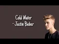 Download Lagu justin bieber - cold water | cold water - justin bieber | a2z lyrics | justin bieber songs | lyrics