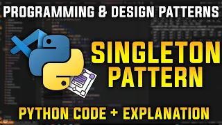 Singleton Pattern Explained Programming and Design Patterns in Python