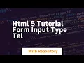 Html 5 tutorial form input type tel