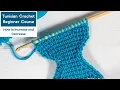How to Tunisian Crochet Course Lesson 7 Increase and Decrease