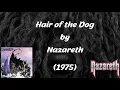 Download Lagu Hair of the Dog (Lyrics) - Nazareth | Correct Lyrics
