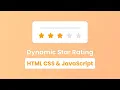 How to Create Star Rating in HTML CSS JavaScript
