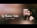 Download Lagu Camila Cabello - La Buena Vida (Lyric Video) | Familia