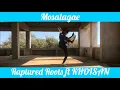 Lagu MOSALAGAE DANCE VIDEO | @Raptured Roots @KHOISAN