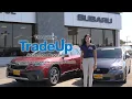 The Subaru TradeUp Advantage Program