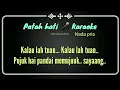 Download Lagu Karaoke Patah Hati @Lodi tambunan official