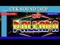 Download Lagu CEK SOUND NEW PALLAPA 2020 MELODI CINTA