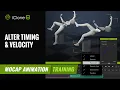 How to retime motion clips to dramatize your animation Mocap Animation Course iClone 8