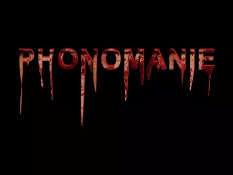 Phonomanie - Offizieller Teaser (2018) - Hard(g)ore Stealth Slasher