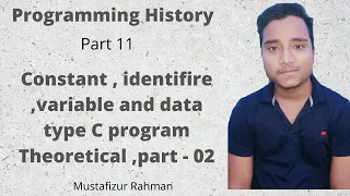C programming Bangla Tutorial 11 l Keyword Variable data type programming history c program
