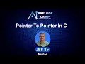 Pointer to Pointer in C Mastering C from Zero PreludeCamp