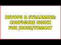 DevOps SysAdmins Configure nginx for 4 Solutions