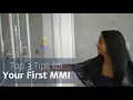 Top 3 Tips for Your First Multiple Mini-Interview MMI