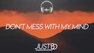 EMO Don T Mess With My Mind 8D Audio 