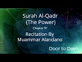 Download Lagu Surah Al-Qadr (The Power) Muammar Alandano  Quran Recitation