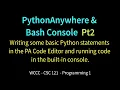 Python Anywhere Bash Console pt2