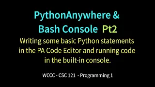 Python Anywhere Bash Console pt2