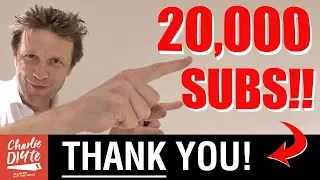 20,000 Subscribers - a Massive THANK YOU