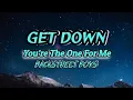 Download Lagu Get Down (You’re The One For Me)Backstreet Boys (Lyrics)#backstreetboys #getdown#backstreetboyssong