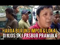 Download Lagu harga burung impor \u0026 lokal di kios skj pasbur pramuka