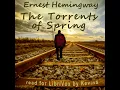 The Torrents of Spring by Ernest Hemingway read by KevinS Full Book