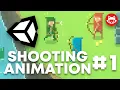 Unity Top Down Shooting Animation with Blend Tree Part 1 - Tutorial