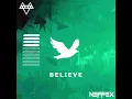 Download Lagu Neffex - Believe (teaser New song)