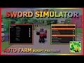 SWORD SIMULATOR Script Pastebin 2022 AUTO FARM AUTO HATCH AUTO EVOLVE AUTO OMEGA MORE