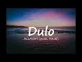 Dulo - ALLMO$T (prod. XAJE) | LYRICS