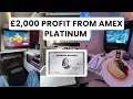 I made a 2000 profit on the Amex Platinum Card