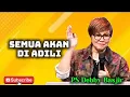 Download Lagu SEMUA AKAN DI ADILI- PS DEBBY BASJIR 
