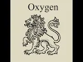 Oxygen - Lionsaddle