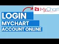 How to Login to MyChart Account Online 2025