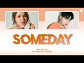 Download Lagu Someday - Raisa Feat. Sam Kim [Color Coded Lyrics] [REQUESTED]