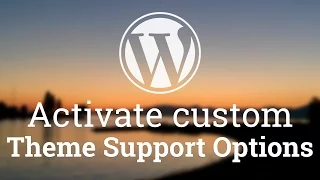 Part 8 - WordPress Theme Development
