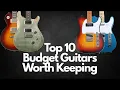 Lagu Top 10 Budget Guitars Worth Buying