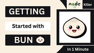 What is Bun Getting started with Bun - A fast Javascript runtime