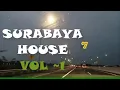 Lagu GASPOL🔥 || SURABAYA HOUSE VOL -1 || KOWLOON HOUSE MIX || HOUSE MUSIC JADUL