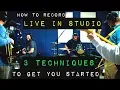 Download Lagu Live opnemen in een studio - 3 technieken om je op weg te helpen