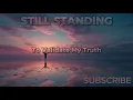 Just Feeling - STILL STANDING | Official Lyric Video by JC