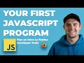 Write Your First JavaScript Program Ep 1