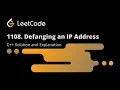 Leetcode 1108 Defanging an IP Address Solution Explanation