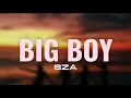 Download Lagu Sza - Big Boy [Nightcore] Lyrics #mzeoflyrics