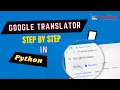 How to create own google translator in Python Bangla
